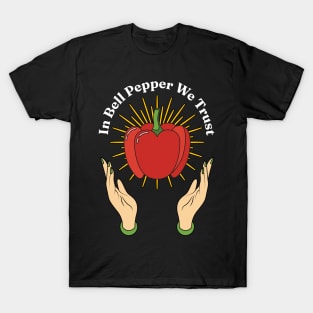 In Bell Pepper We Trust - Paprika Lovers Puns Capsicum annuum T-Shirt